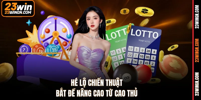 Hé lộ chiến thuật bắt đề nâng cao từ cao thủ